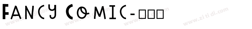 Fancy Comic字体转换